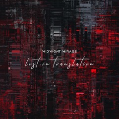 Midnight Mirage - Lost in Translation