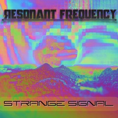 OUT NOW!!! Strange Signal (Original Mix)