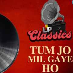 Tum Jo Mil Gaye Ho (Md. Rafi) Cover