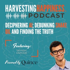 Deciphering AI; Debunking Snake Oil and Finding the Truth with Sayash Kapoor