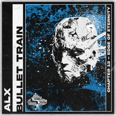 ALX - BULLET TRAIN [CHAPTER 13]