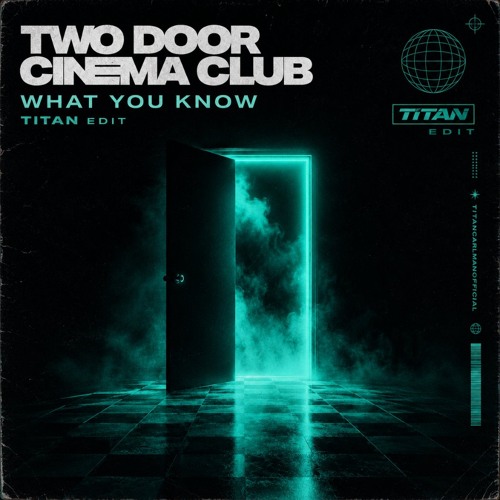 SoundCloud artwork for What You Know (TITAN Edit)