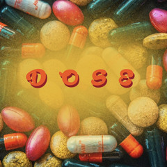 DOSE