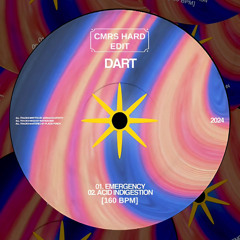 DART - EMERGENCY (CMRS HARD EDIT) [FREE DL]