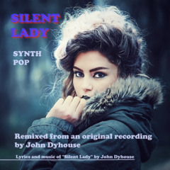 silent lady (synthpop cover)