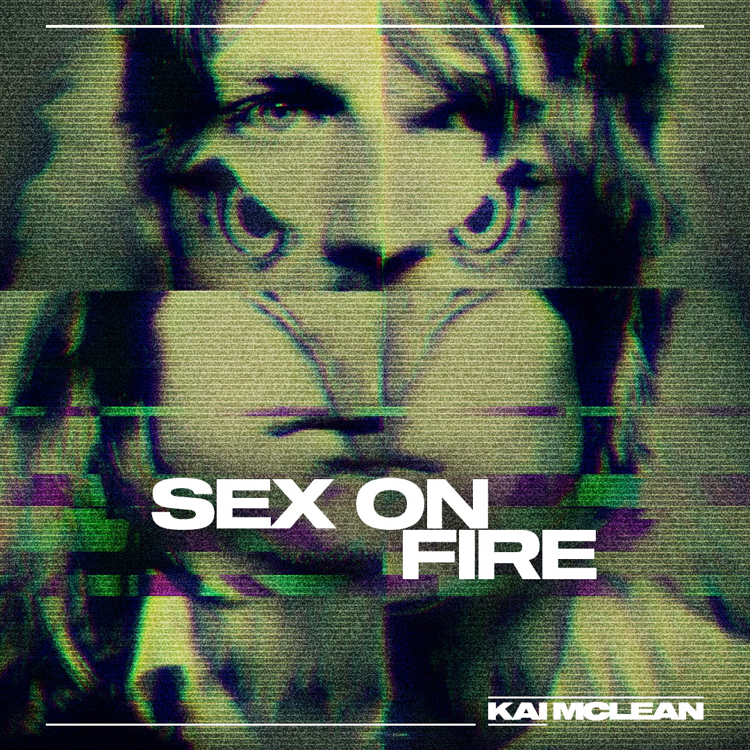 Stream Kings Of Leon - Sex On Fire (Kai McLean Remix) by Kai McLean |  Listen online for free on SoundCloud