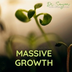 Clearings for Massive Growth