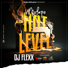 MIXTAPE HOT LEVEL 2025 BY DJ FLEXX.mp3
