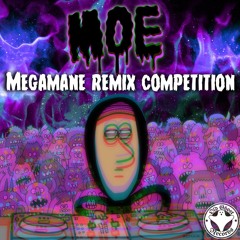 MOE - Megamane (BvssFlux Remix)