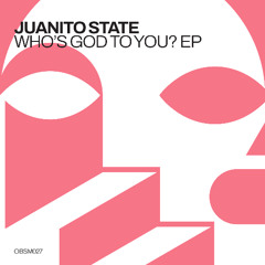 Juanito State, Michael Yunez - Who's God To You?