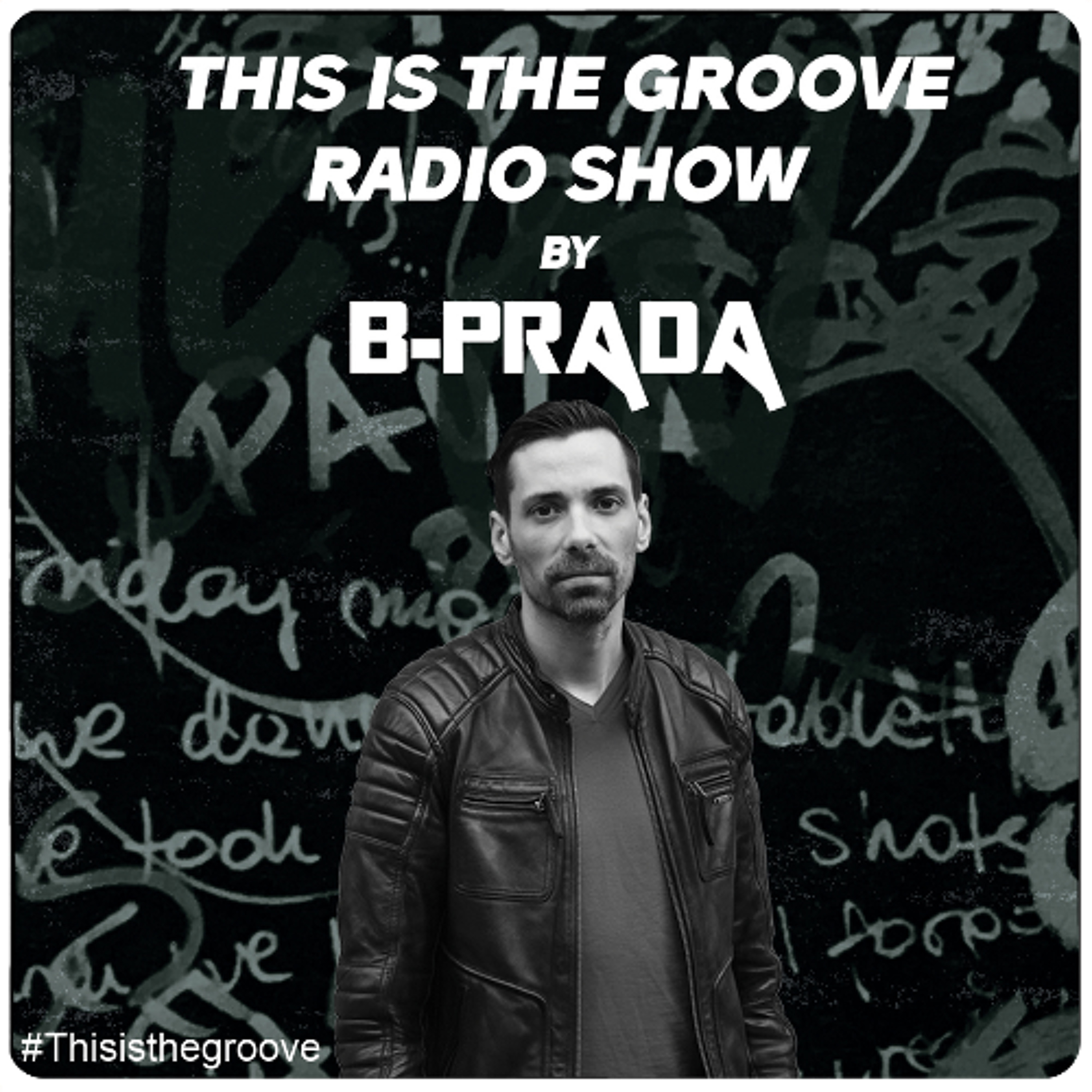 This Is The Groove Radio Show #116