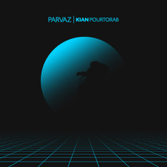 Parvaz - Kian Pourtorab