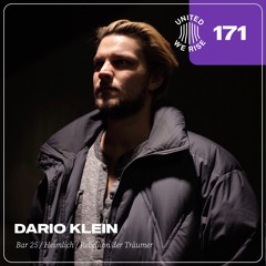Dario Klein presents United We Rise Podcast Nr. 171