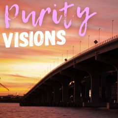 Purity Visions