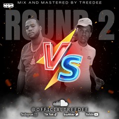 Teejay VS Valiant [Round 2] Mix by TreeDee