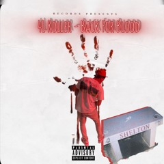 4L Roller - Back for Blood