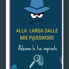 $$EBOOK 📖 Quaderno delle password per smemorati: Libro per organizzare le tue password in ordine a