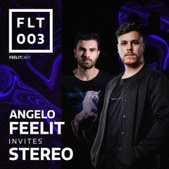 FeelitCast #003 - Special Edition - invites STEREO