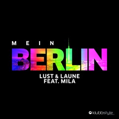 Mein Berlin (Short Mix) [feat. Mila]