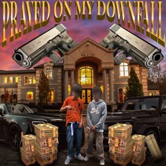 PRAYED ON MY DOWNFALL | (FULL STREAM)
