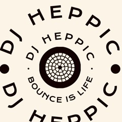 DJ Heppic Practice bounce mix