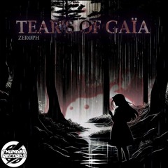 Tears of Gaïa