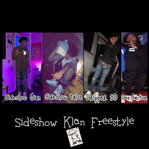 SideShowGian- The Dynamic Duos. ft. Dripper30, SideShowTalon, DeeFactor
