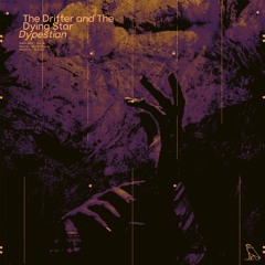 Dypestian - The Drifter and The Dying Star