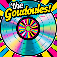 Les goudoules remix1