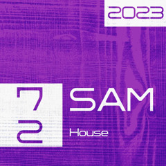 SAM  Vol.72 2023  House