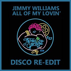 Jimmy Williams - all my lovin (Clemens Rumpf's Disco Re-Edit)(320kb/s)