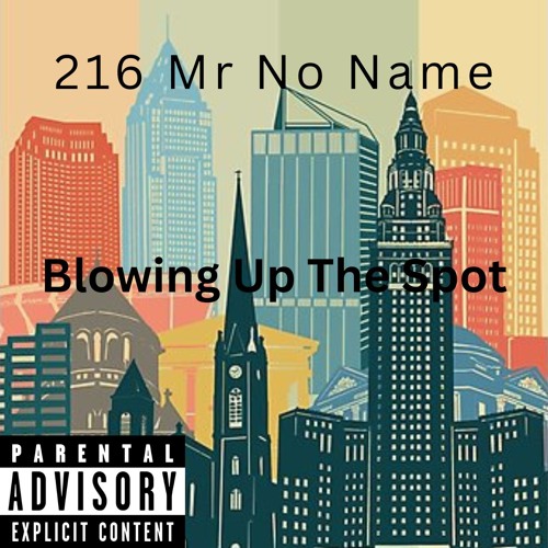 Blowing Up The Spot