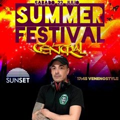 VenenoSyle Summer Festival CENTRAL