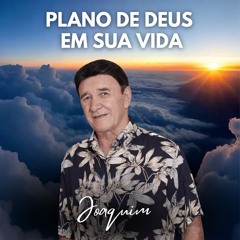 Plano de Deus em Sua Vida
