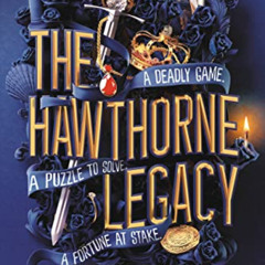 Access PDF 💔 The Hawthorne Legacy (The Inheritance Games Book 2) by  Jennifer Lynn B
