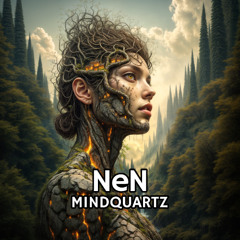 NeN - Mindquartz