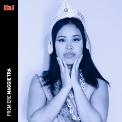 Premiere: Maggie Tra ‘Apsara’