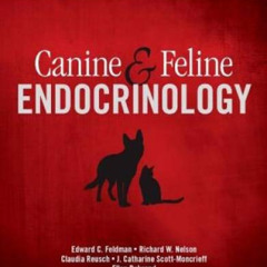 [Download] EPUB 📝 Canine and Feline Endocrinology by  Edward C. Feldman DVM  DACVIM,