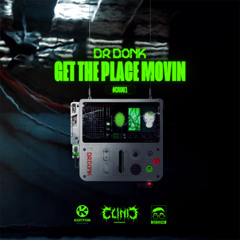 Get The Place Movin
