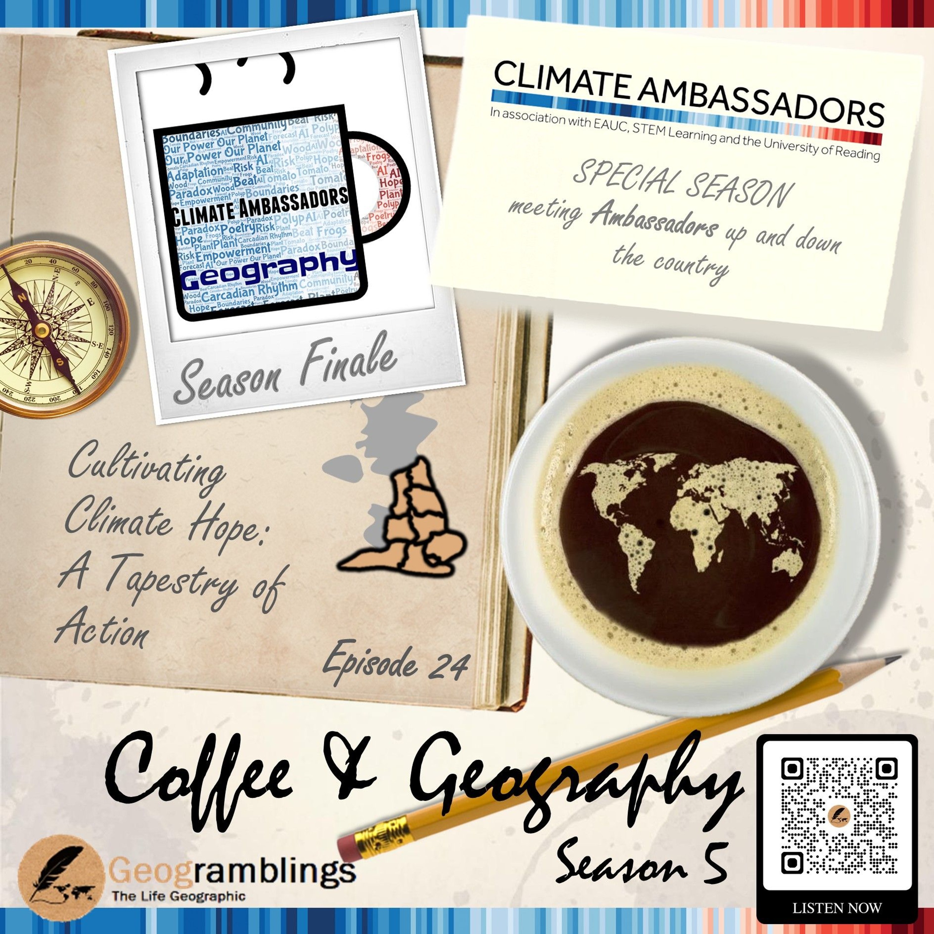 Coffee & Geography 5x24 Season Finale - Cultivating Climate Hope: A Tapestry of Action