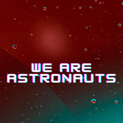 We Are Astronauts , Drugi Dom Gdynia