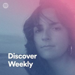 Discover Weekly