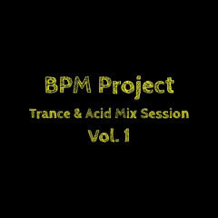 Trance & Acid Mix Session Vol. 1