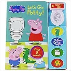 [View] [KINDLE PDF EBOOK EPUB] Peppa Pig – Let’s Go Potty! Interactive 5-Button Potty