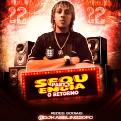 SEQUÊNCIA PART 1 DJ KABELIN 22 (( CPX DO JARDIM NOVO ))
