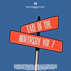 A TALE FROM THE NORTHSIDE VOL. 002 - A MIX COMPILED & MIXED BY FLACCO