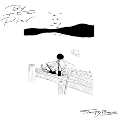 By the Pier [Full Album]