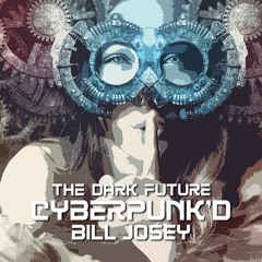 Cyberpunk'd