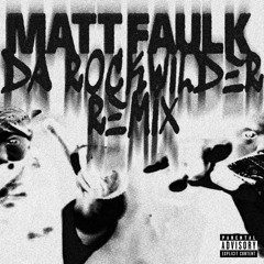 Da Rockwilder - Redman & Method Man (Matt Faulk Remix)