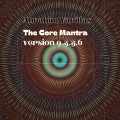 The Core Mantra version 9.3.3.6